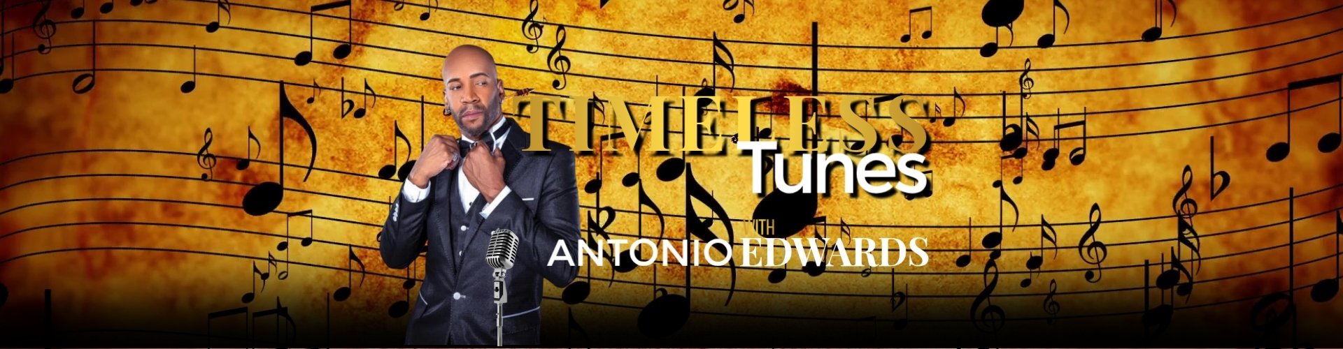 Timeless Tunes with Antonio Edwards
